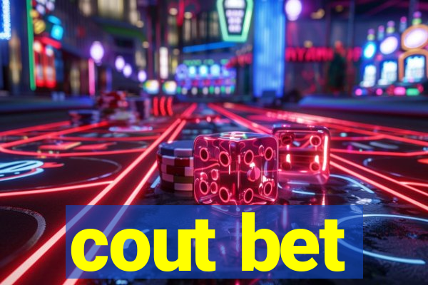 cout bet